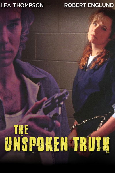 Póster de The Unspoken Truth