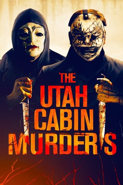 Póster de The Utah Cabin Murders