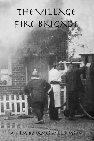 Póster de The Village Fire Brigade