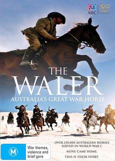 Póster de The Waler: Australia's Great War Horse