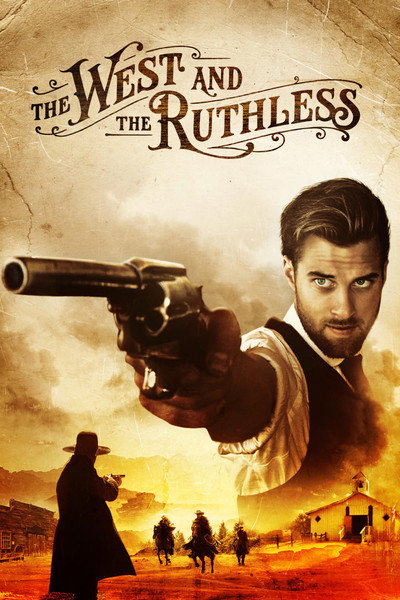 Póster de The West and the Ruthless