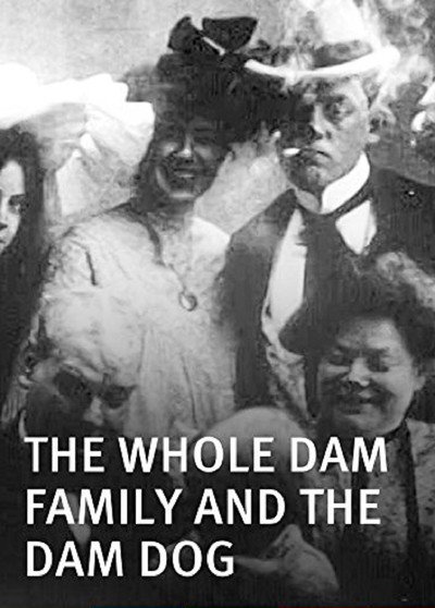 Póster de The Whole Dam Family and the Dam Dog