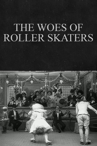 Póster de The Woes of Roller Skaters