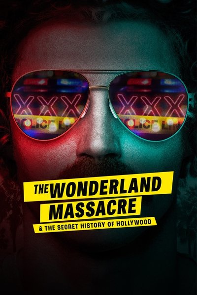 Póster de The Wonderland Massacre & the Secret History of Hollywood