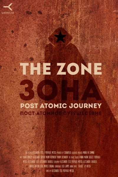 Póster de The Zone Post Atomic Journey