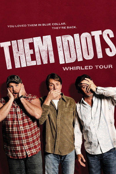 Póster de Them Idiots: Whirled Tour