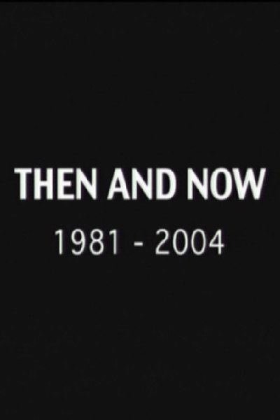 Póster de Then and Now 1981-2004