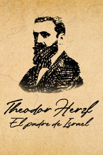 Póster de Theodor Herzl: el padre de Israel