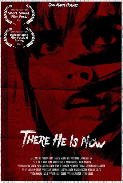 Póster de There He Is Now