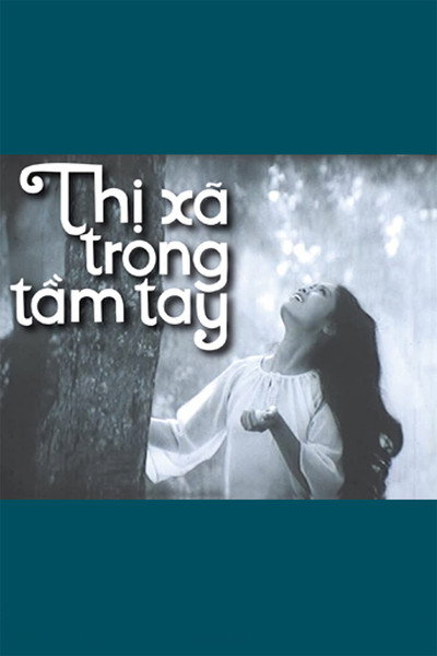 Póster de Thi xã trong tam tay