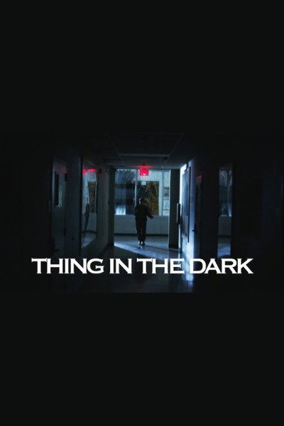 Póster de Thing in the Dark
