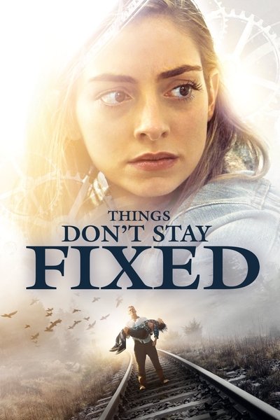 Póster de Things Don't Stay Fixed