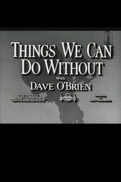 Póster de Things We Can Do Without