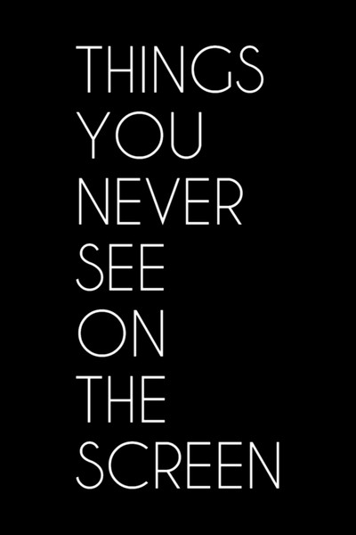 Póster de Things You Never See on the Screen