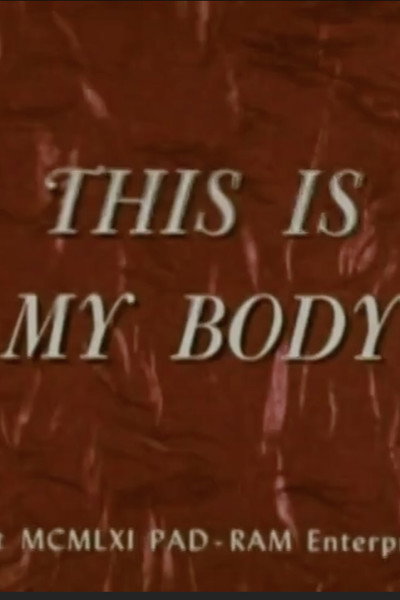 Póster de This Is My Body