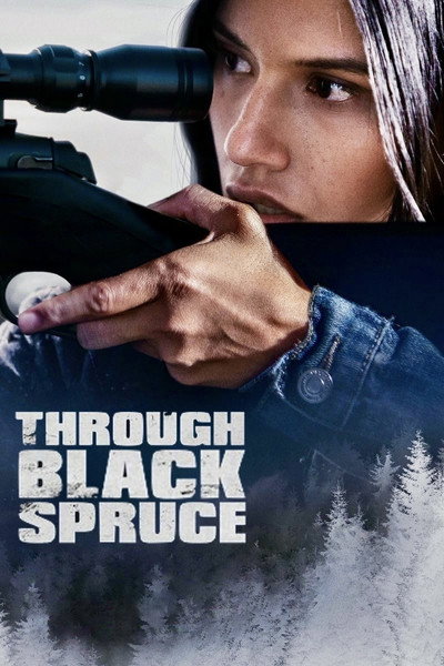 Póster de Through Black Spruce