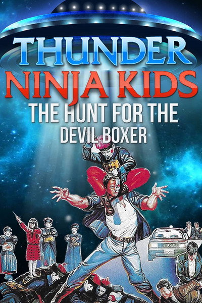 Póster de Thunder Ninja Kids: The Hunt for the Devil Boxer