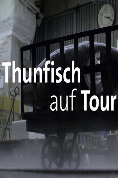 Póster de Thunfisch auf Tour