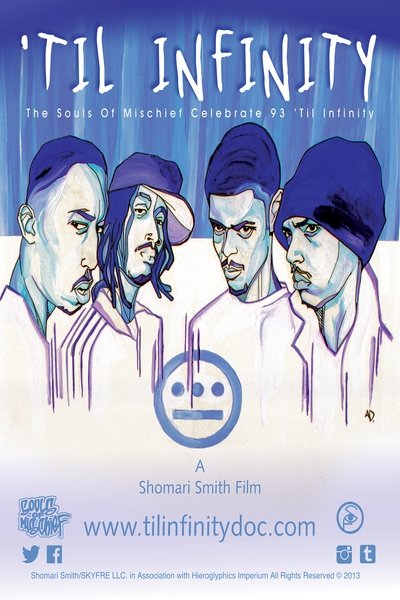Póster de Til Infinity: The Souls of Mischief