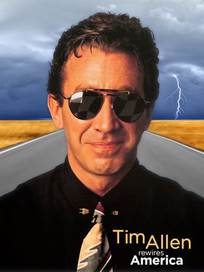 Póster de Tim Allen: Rewires America