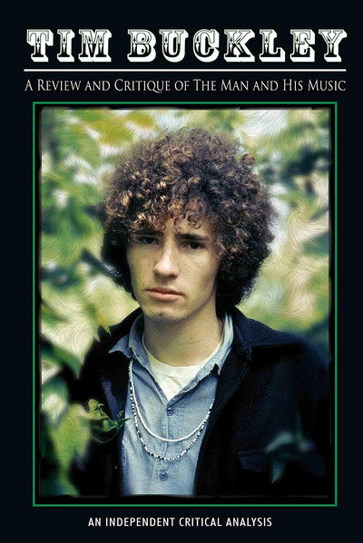 Póster de Tim Buckley: Review and Critique of the Man and His Music