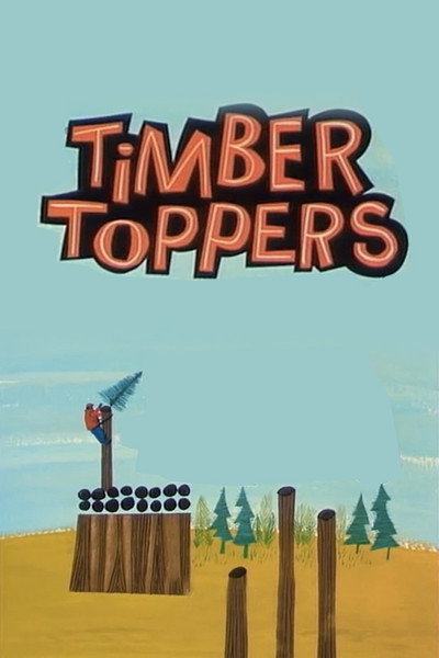 Póster de Timber Toppers