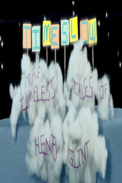 Póster de Timeslow: The Timeless Tales of Henry Glint