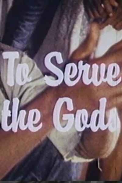 Póster de To Serve the Gods