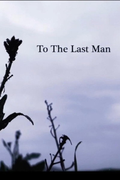 Póster de To the Last Man