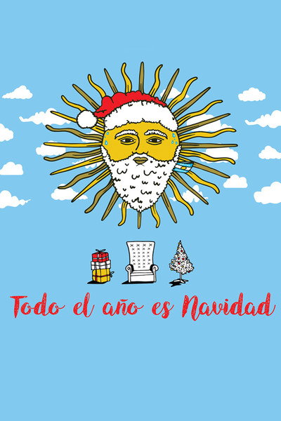 Póster de Todo el año es navidad