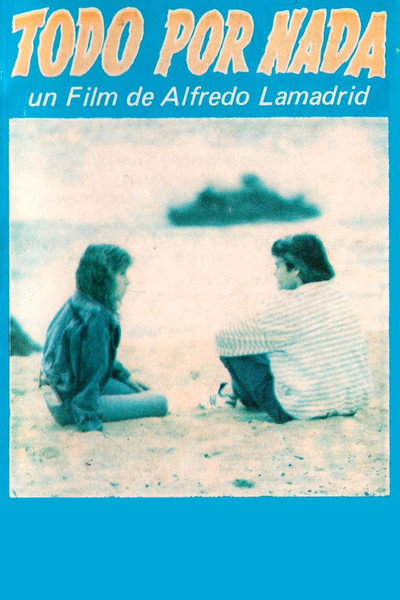 Póster de Todo por nada
