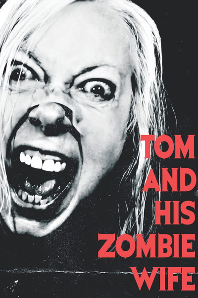 Póster de Tom and His Zombie Wife