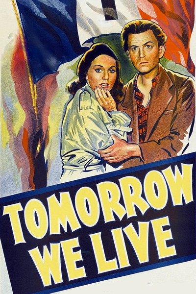 Póster de Tomorrow We Live