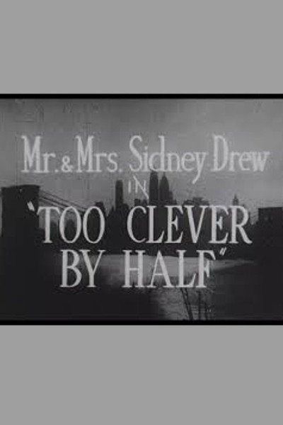 Póster de Too Clever by Half