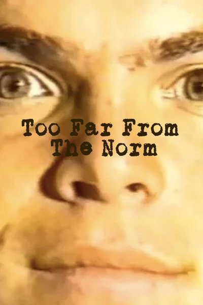 Póster de Too Far from Norm