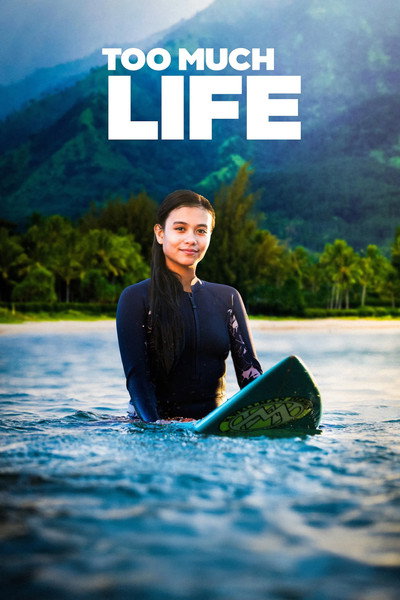 Póster de Too Much Life