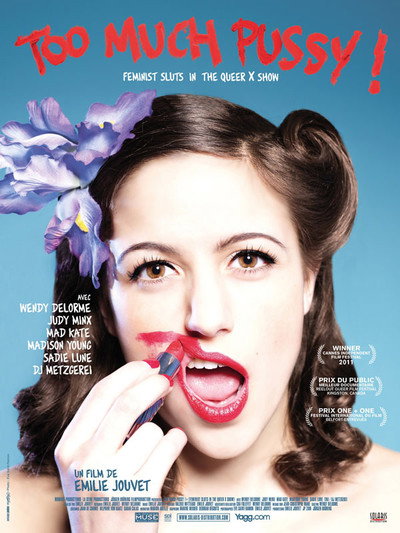 Póster de Too Much Pussy! Feminist Sluts, a Queer X Show