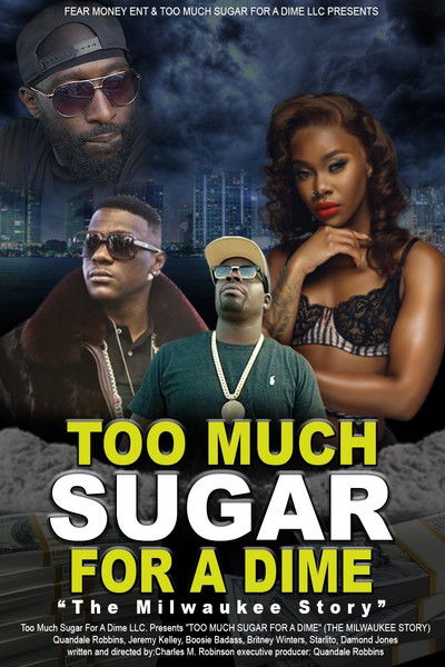 Póster de Too Much Sugar for a Dime