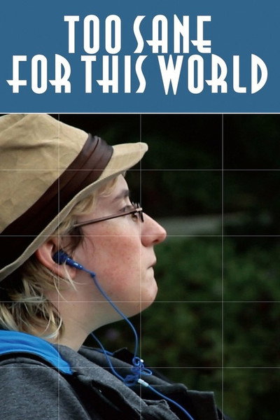 Póster de Too Sane for This World