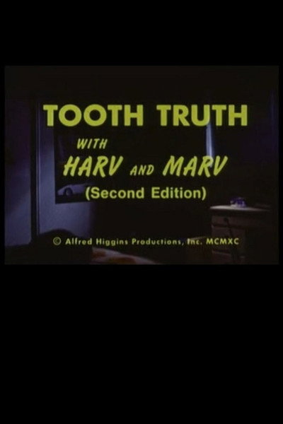 Póster de Tooth Truth with Harv and Marv