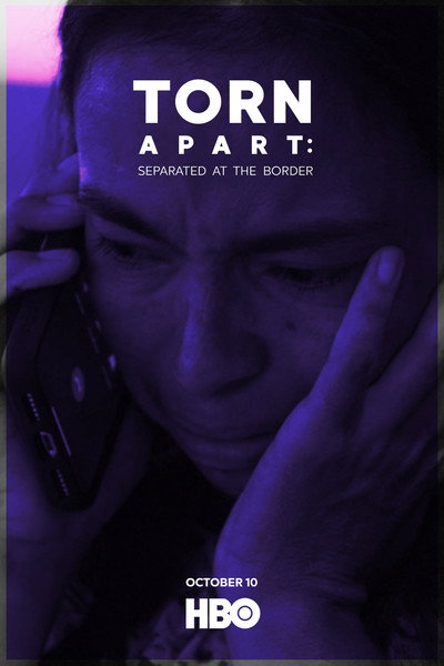 Póster de Torn Apart: Separated at the Border