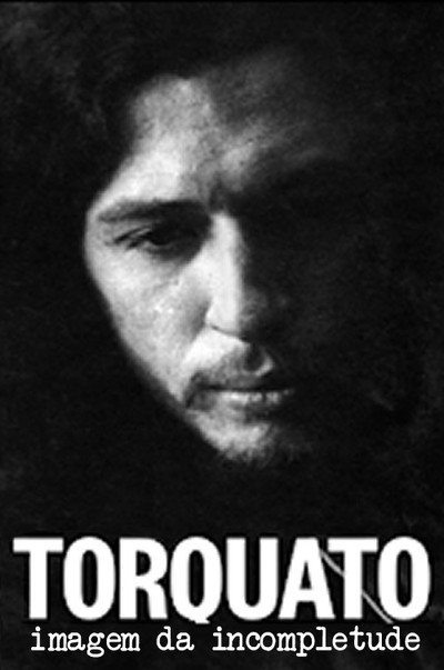 Póster de Torquato, Imagem da Incompletude