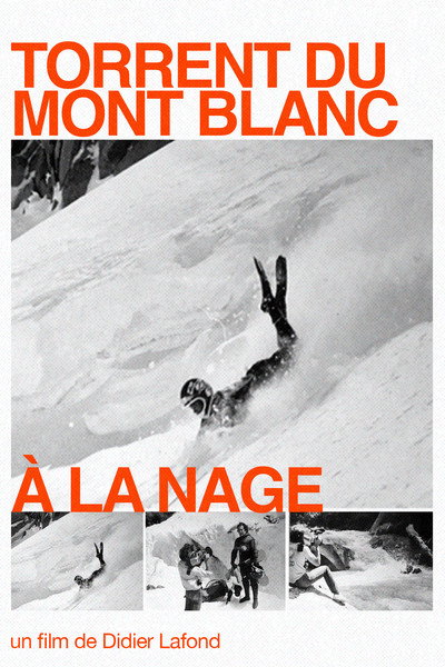 Póster de Torrent du Mont Blanc à la nage