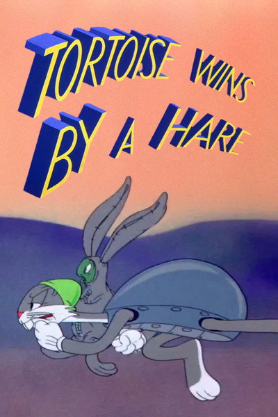 Póster de Tortoise Wins by a Hare