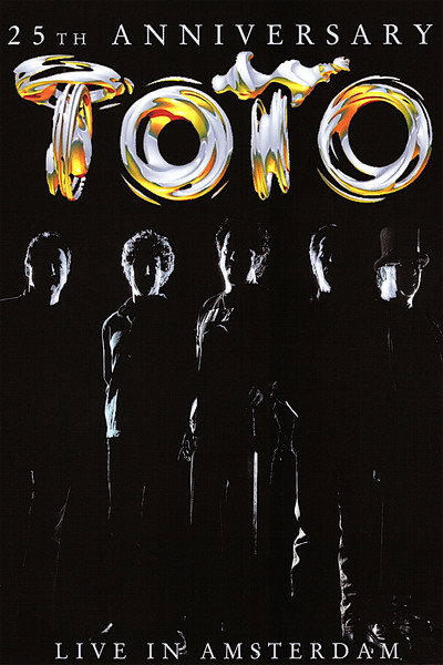 Póster de Toto: 25th Anniversary - Live in Amsterdam