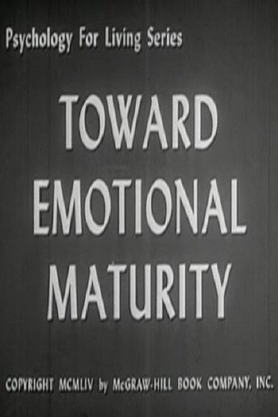 Póster de Toward Emotional Maturity