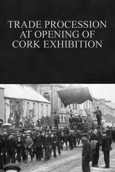 Póster de Trade Procession at Opening of Cork Exhibition