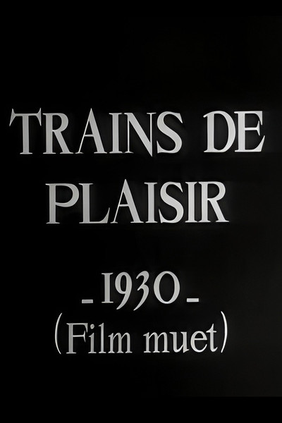 Póster de Trains de plaisir