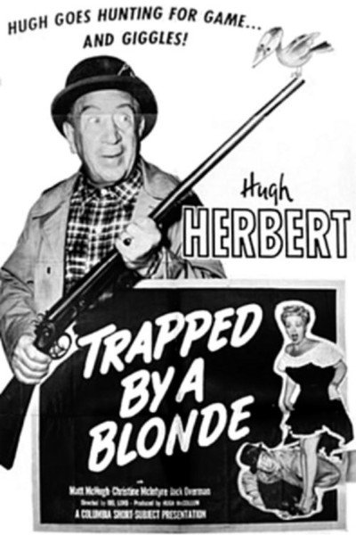 Póster de Trapped by a Blonde