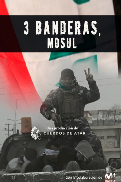 Póster de Tres banderas, Mosul